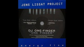 One Finger of Energy Flow - Jens Lissat meets DJ One Finger