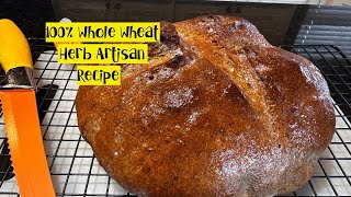 Whole Wheat Artisan Bread - Easy No Knead Recipe Whole Wheat Artisan Bread - Easy No Knead Recipe