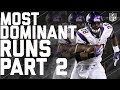 The Most Dominant Runs in NFL History Part 2! | NFL Highlights
