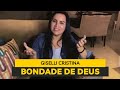 Bondade de Deus | Giselli Cristina | Cover #bondadededeus