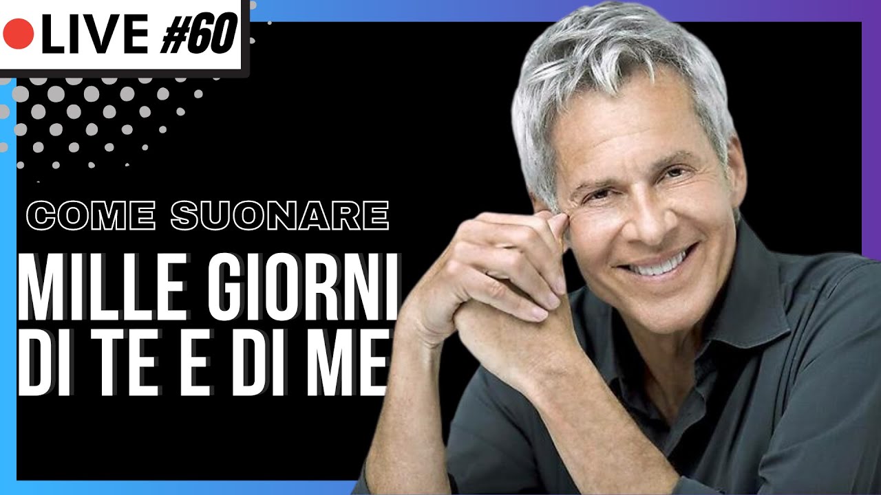 Mille Giorni Di Te E Di Me 🔴 Mille Giorni di me e di te Baglioni Piano tutorial - YouTube