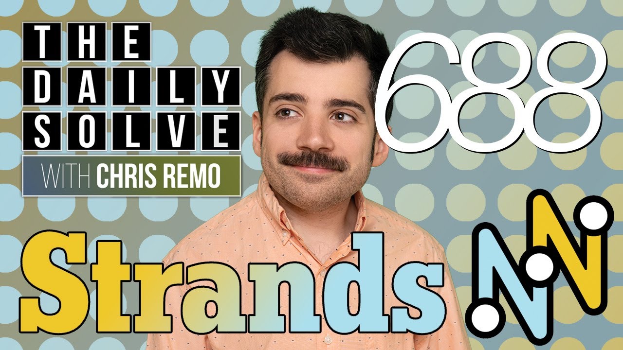 Strands 688 - NYT Word Search - 20 January 2026 