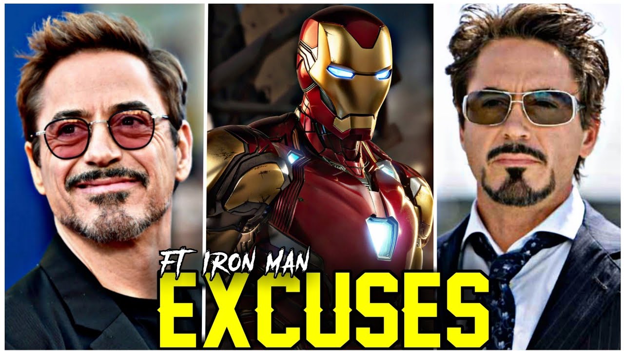 Excuses ft Iron Man  Robert Downey Jr Edit   excuses  apdhillon  ironman  tonystark  avengers