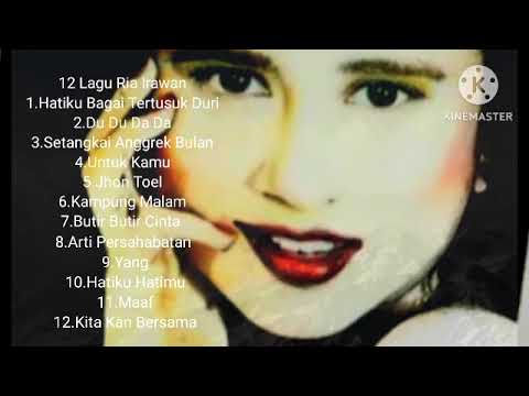 12 Lagu Ria Irawan