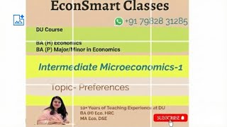 Preferences (Part 4)| Varian| Intermediate Microeconomics-1| BA (H) Eco | BA(P) Major/ Minor