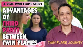 Twin Flame Third Party Advantages  What To Do When Your Twin Flame Is With Someone Else  Tf381