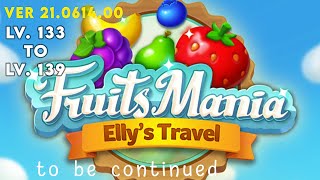Fruits Mania - Elly’s Travel Level 133 134 135 136 137 138 to 139 screenshot 3
