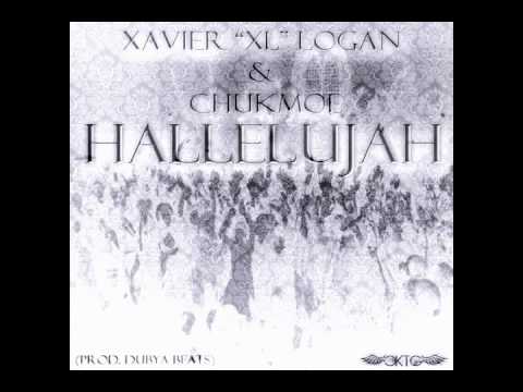 Xavier "XL" Logan & Chukmoe - Hallelujah