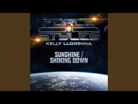 Kelly Llorenna, Force and Styles, Darren Styles - Sunshine
