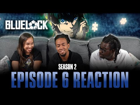 Grand Stage | Bluelock S2 Ep 6 Reaction