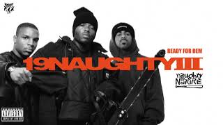 Naughty By Nature - Ready for Dem (feat. Heavy D) Resimi