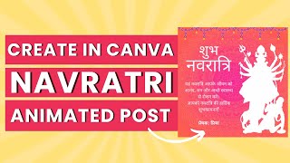 Create Navratri Indian Festival Post in Canva | step by step tutorial | animated Navratri post screenshot 2