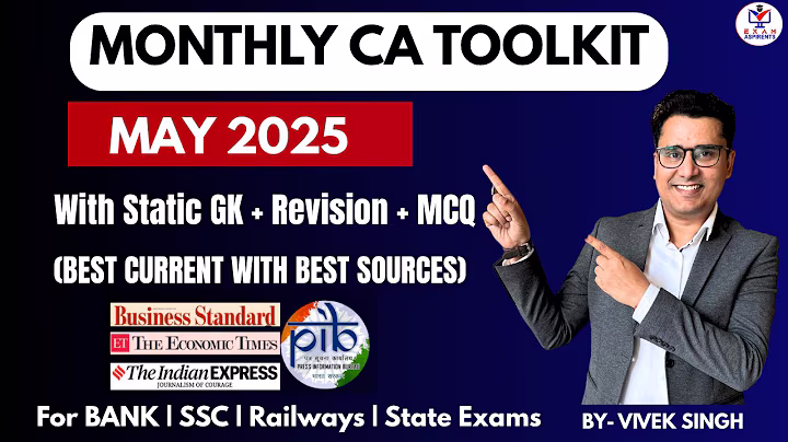 Monthly CA Toolkit | Monthly Current affairs 2025 | MAY  2025 CA 2025 | By Vivek Singh