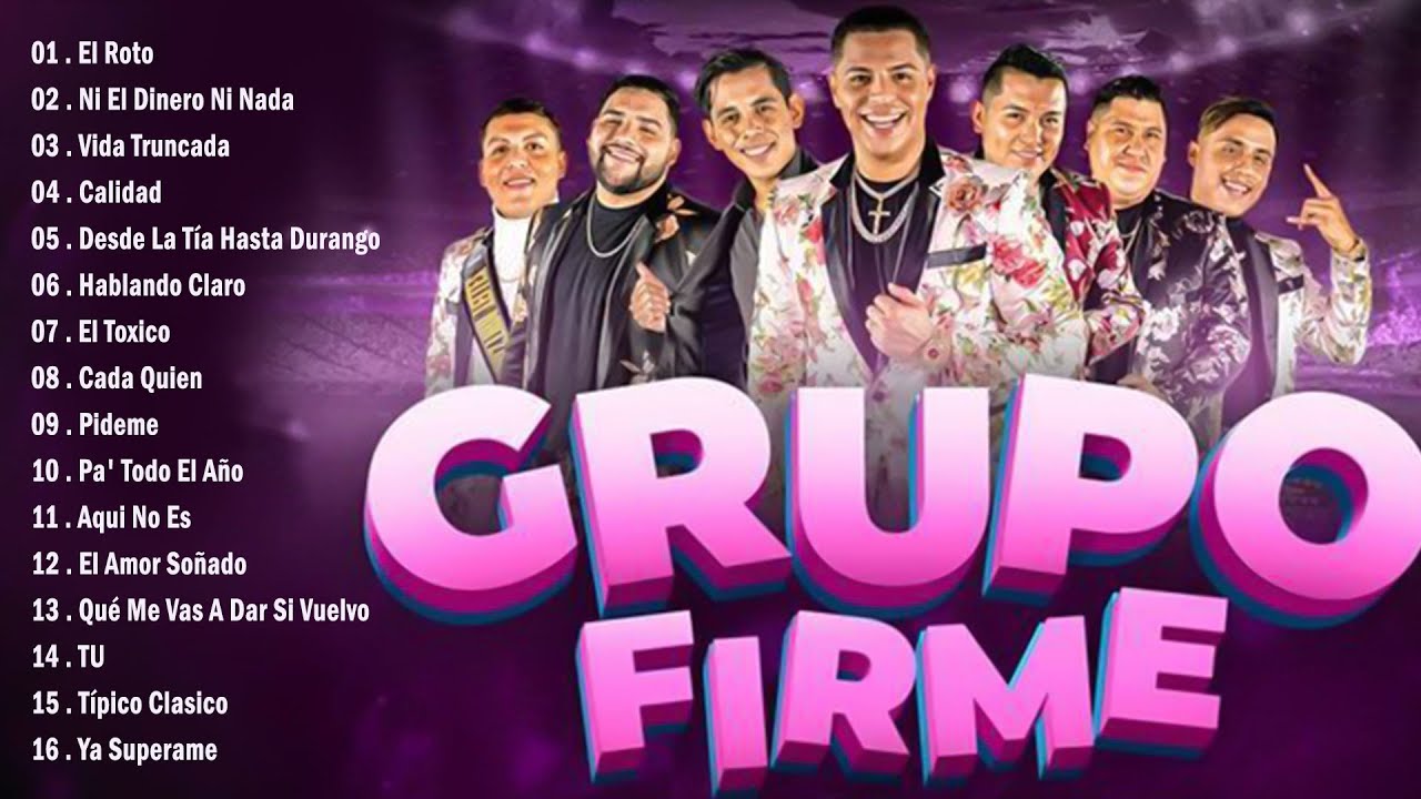 Grupo Firme Mix Pa' Pistear 2023 Los Mejores Exitos YouTube