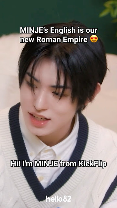 On repeat: MINJE speaking English 🔄