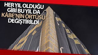 Kâbe’nin Örtüsü Değiştirildi Resimi