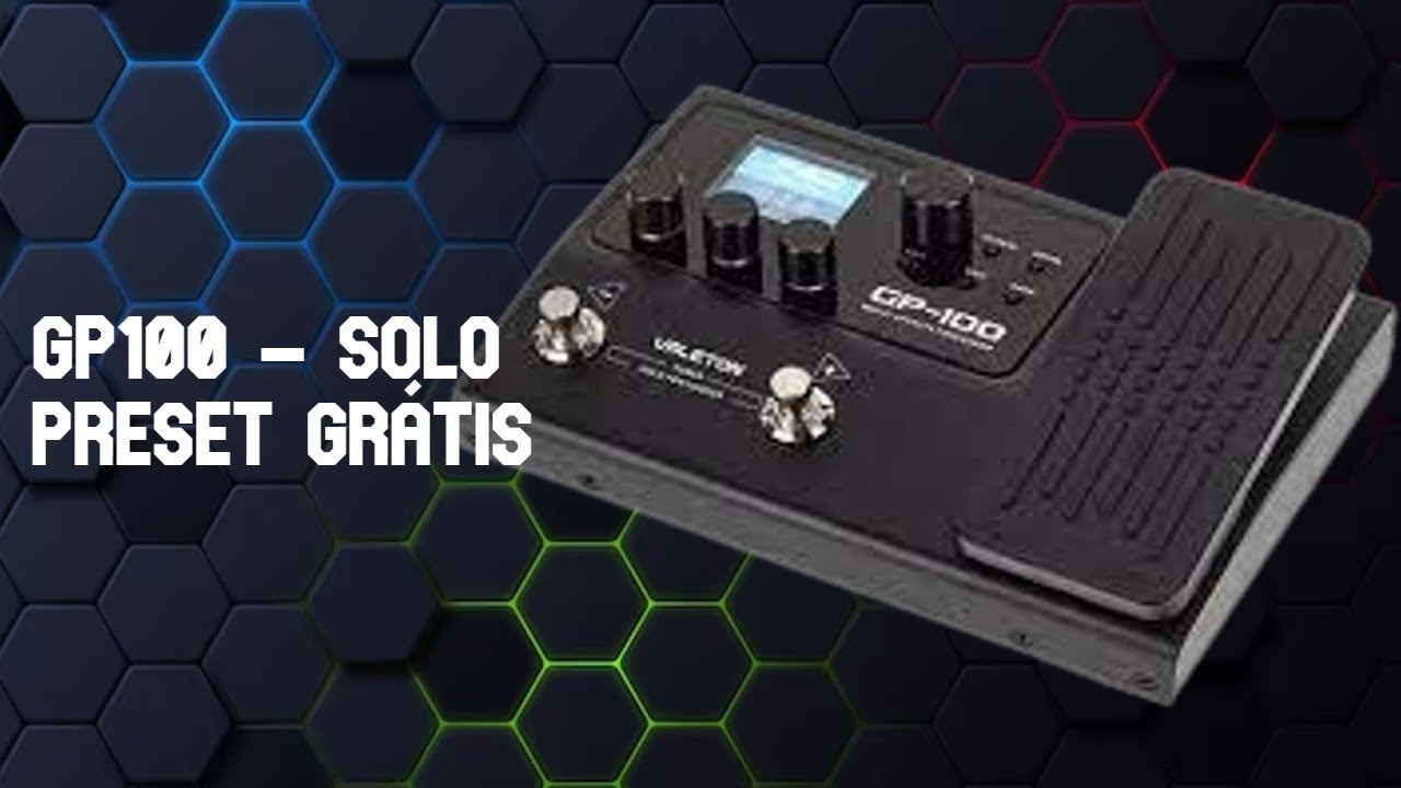 Valeton GP - 100 drive p solo. Preset Grátis - YouTube