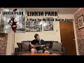 A Place For My Head (Guitar Cover) [Linkin Park]