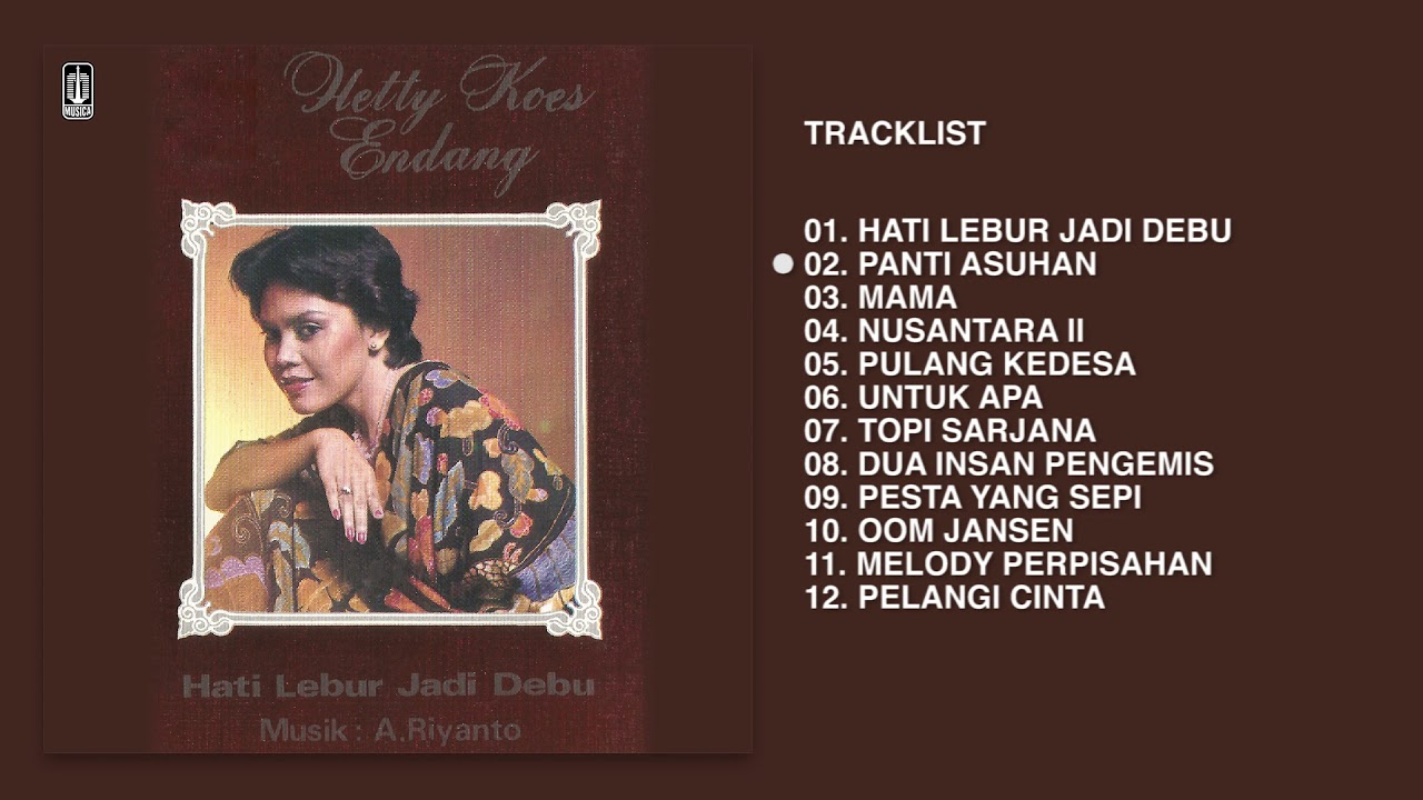 Hetty Koes Endang - Album Hati Lebur Jadi Debu | Audio HQ - YouTube