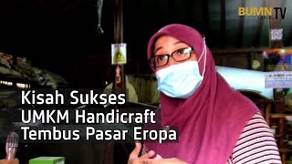 Keren, UMKM Handicraft Binaan Surveyor Indonesia Tembus Pasar Eropa | BUMNTrack TV