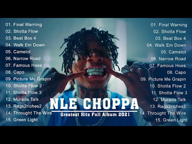 Best Of NLE CHOPPA Greatest Hits Full Album 2021 class=