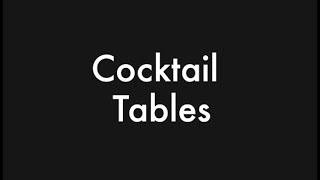 How to set up Cocktail Tables