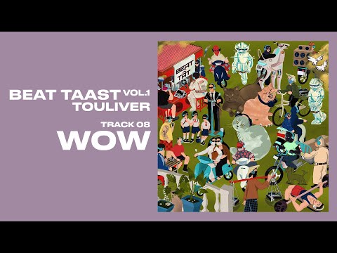 TOULIVER - WOW