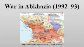 War in Abkhazia (1992–93) War in Abkhazia (1992–93)