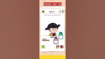 Brain Test 4, Level 10 | Get rid of my dandruff ! | #braintest #braincrack #gaming