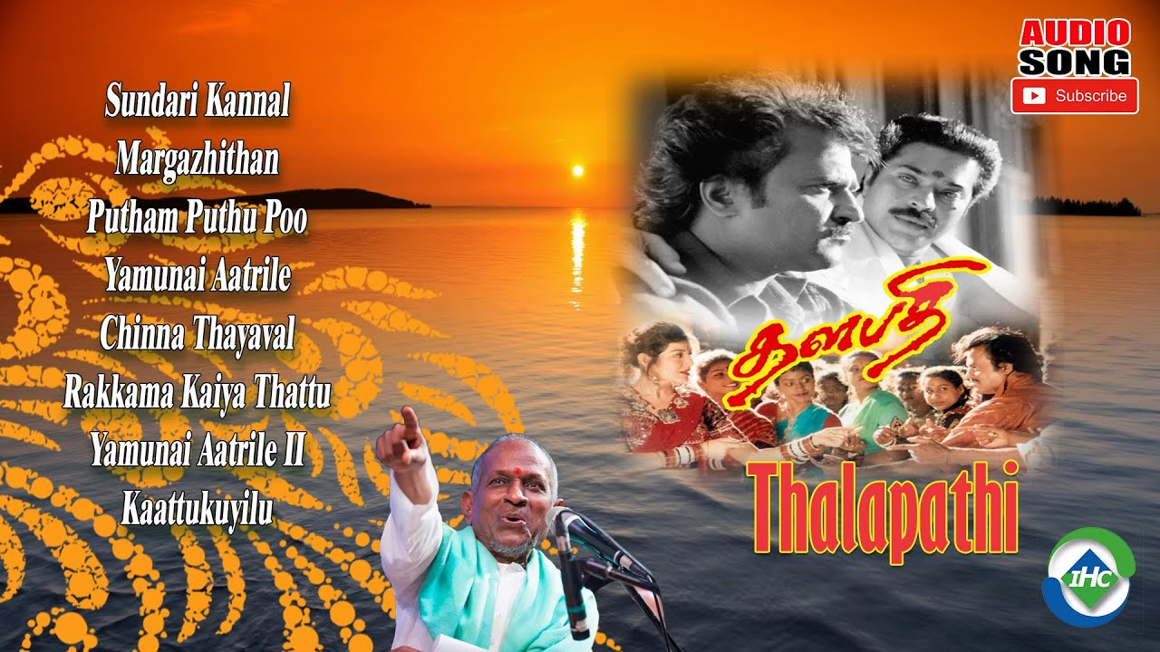 Thalapathi 1991 HD  Audio Jukebox  Ilaiyaraaja Music  Tamil Melody Ent