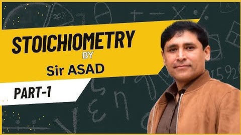 Lecture _1__ stoichiometry chapter__ Sir Asad lectures from Quality coaching Academy