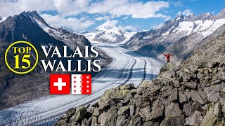 Top 15 VALAIS / Wallis SWITZERLAND – Best Attractions / Places / Things to do [Travel Guide]