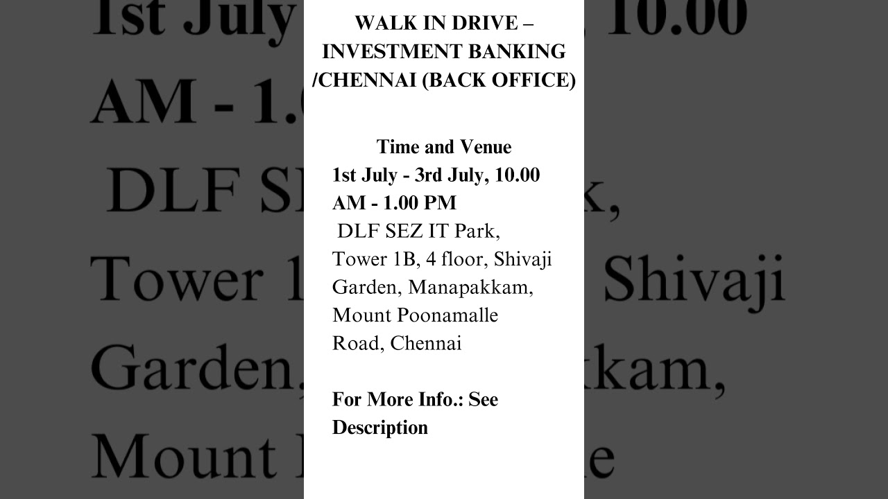 WALK IN DRIVE – INVESTMENT BANKING /CHENNAI (BACK OFFICE)