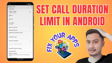 How to Set Call Duration Limit in Android | Step-by-Step Guide