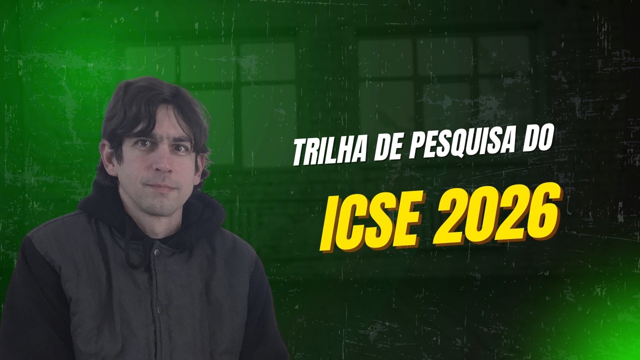 Artigos da Trilha de Pesquisa do ICSE 2026
