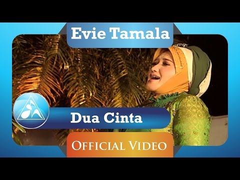 Evie Tamala - Dua Cinta