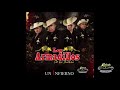 Los Armadillos de la Sierra - Te advierto