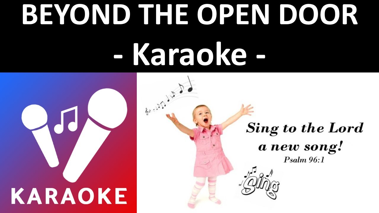 Beyond The Open Door Karaoke YouTube