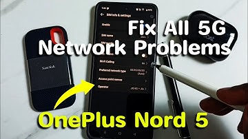 OnePlus Nord 5 | How to Fix All 5G Network Problems