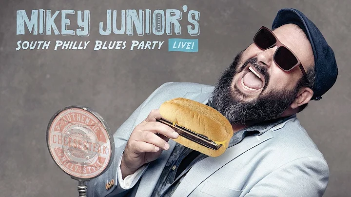 Mikey Junior - South Philly Blues Party LIVE (Promo)