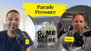 PARADE PRESSURE | GDG #108