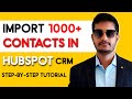 Import 1000+ Contacts in HubSpot CRM | Online Digital Marketing Classes in Hyderabad