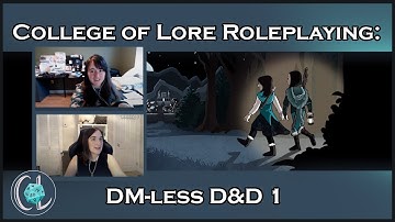 Mythic GM Emulator Session 1 | DM-less D&D | College of Lore Roleplaying