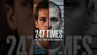 He Said, He Was Innocent 247 Times—They Executed Him Anyway.😟 #truecrimeshorts #criminalmind #court