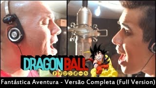 Dragon Ball -  Abertura em Português (BR) - Fantástica Aventura (Full Version) chords