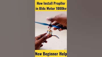 How Install Propller in Bldc Motors #shorts