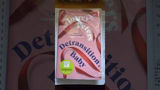 Detransition, Baby by Torrey Peters book review shorts detransitionbaby torreypeters books