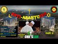 AFRICA IS THE HOLY LAND || ANTI ABANTUISM || PART 3