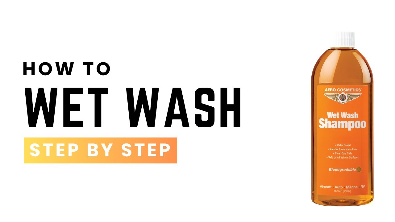 How to Wet Wash Your Vehicle Properly – Step-by-Step Guide