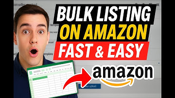 How to Do Bulk Listing on Amazon | Step-by-Step Guide for Amazon Seller Central